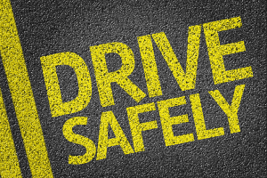 drive safely sign